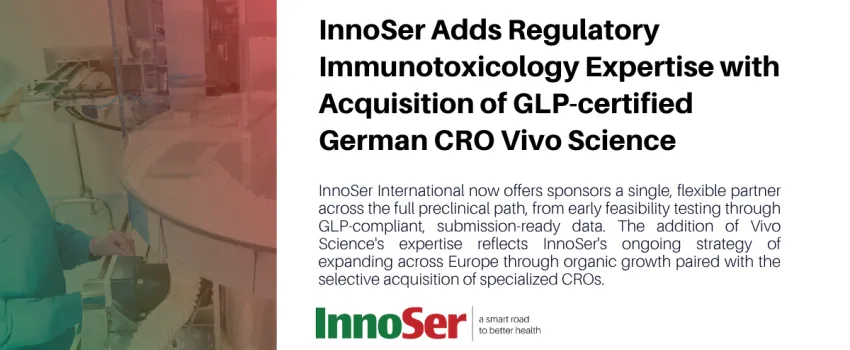 InnoSer International now offers sponsors a single, flexible partner across the full preclinical path, from early feasibility testing through GLP-compliant, submission-ready data. The addition of Vivo Science’s expertise reflects InnoSer’s ongoing strategy of expanding across Europe through organic growth paired with the selective acquisition of specialized CROs.